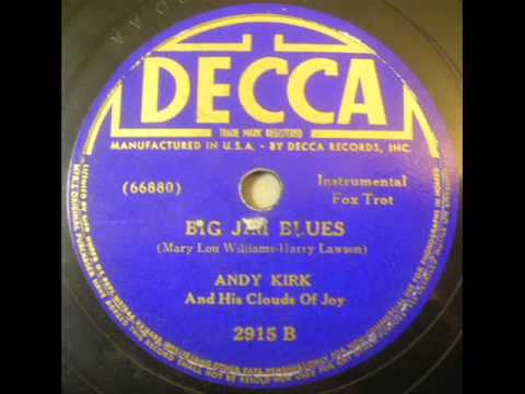 Big Jim Blues   Andy Kirk   Decca 2915B