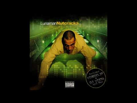 Lunaman - Nutcracka CLEAN VERSION