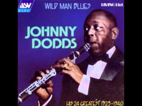 Johnny Dodds and his Chicago Boys - Wild Man Blues