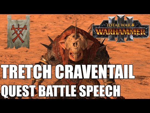 Tretch Craventail Quest Battle Speech