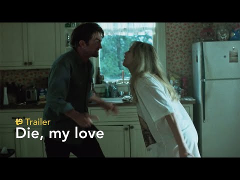 Tráiler en español de Die, My Love