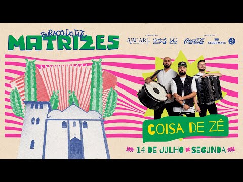 Coisa de Zé - Buraco do Tatu - Itaúnas - Festival Matrizes 2025