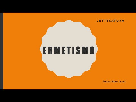 Ermetismo: contesto storico-culturale e caratteristiche della poesia