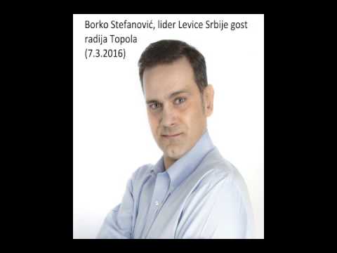 Borko Stefanović gost Radija Topola (7.3.2016)