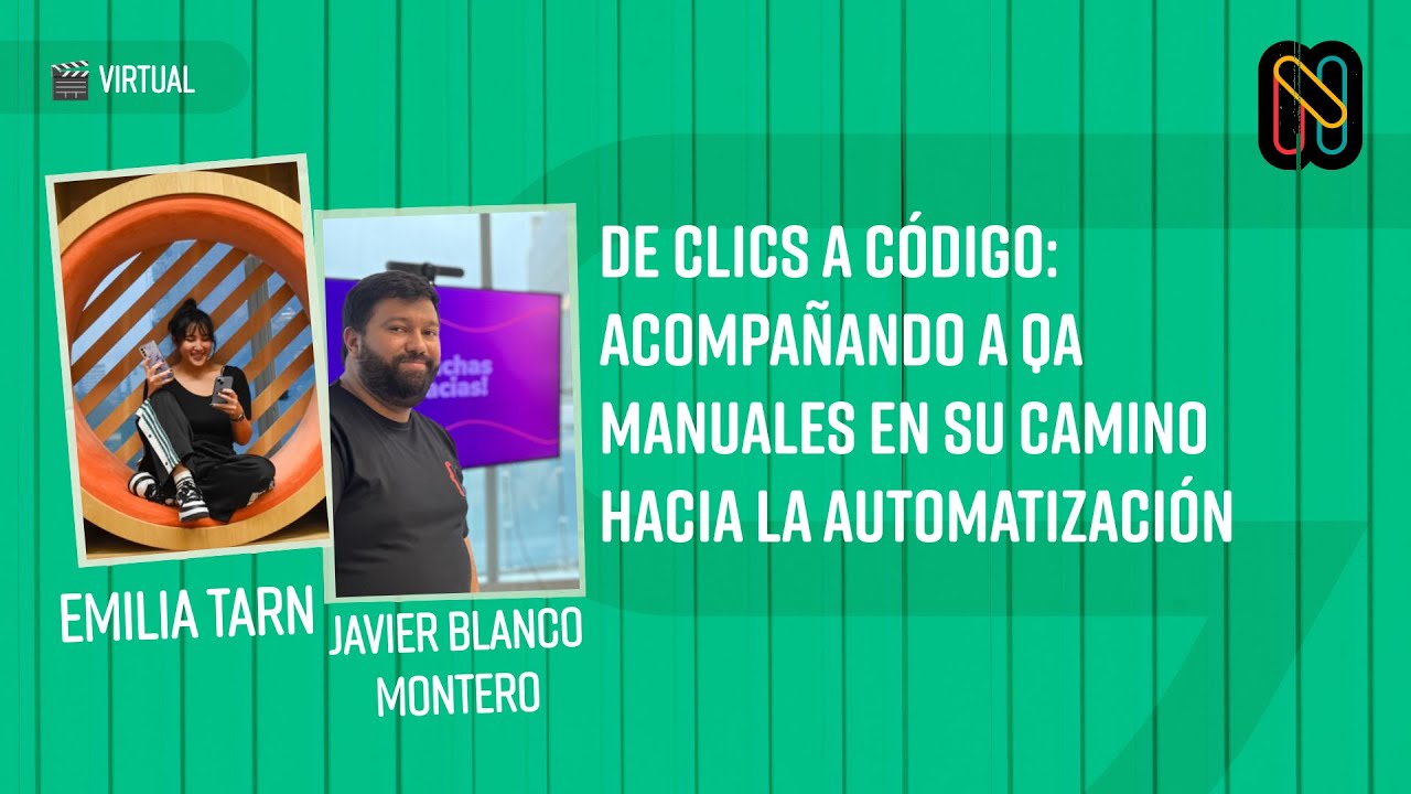 De Clics a Código: Acompañando a QA Manuales en su camino hacia la Automatización