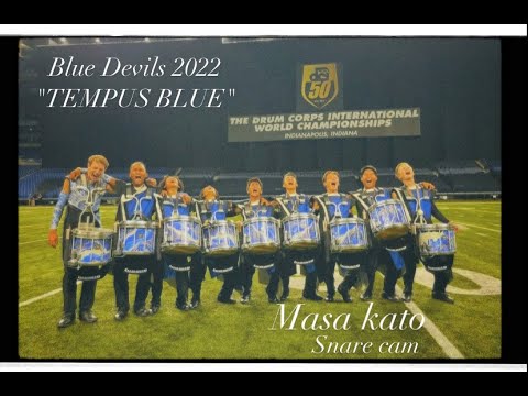 Blue Devils 2022 SNARE CAM  - MASATOMO KATO