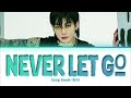 Jung Kook (정국) 'Never Let Go' Lyrics