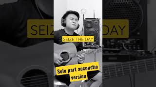 Download lagu SEIZE THE DAY (AVENGED SEVENFOLD) - ACCOUSTIC SOLO PART #shorts mp3