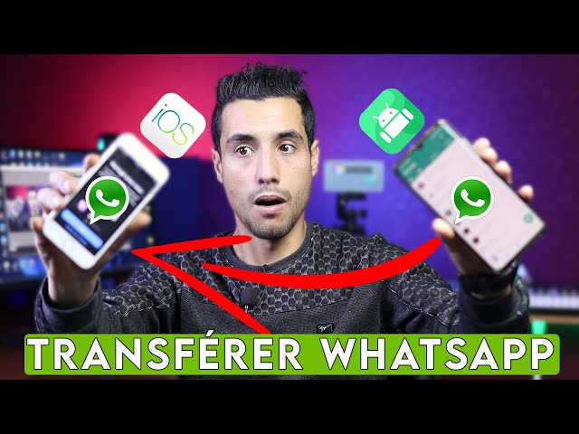 comment transférer WhatsApp vers un nouveau téléphone