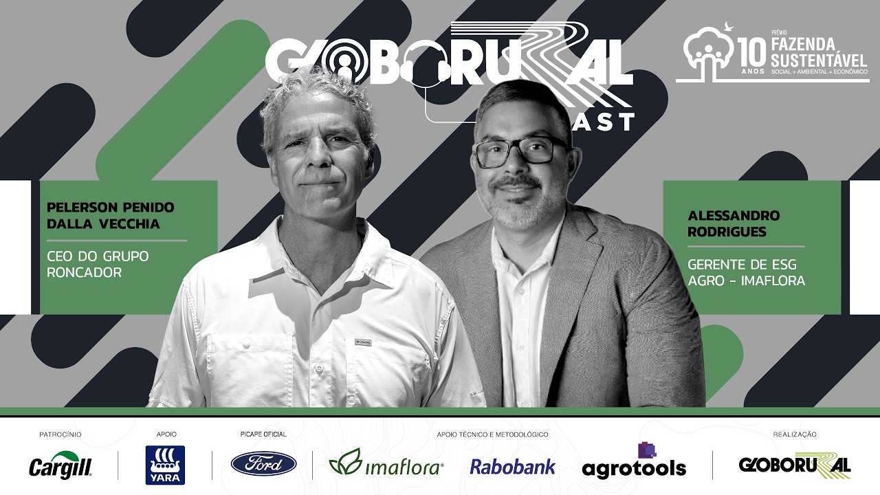 Sustentabilidade que dá resultados no campo e no bolso | Globo Rural Cast - Fazenda Sustentável