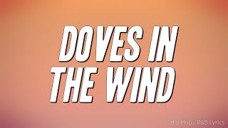 SZA - Doves In The Wind ft. Kendrick Lamar (Lyrics)