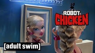 The Bratz Versus Barbie | Robot Chicken | Adult Swim