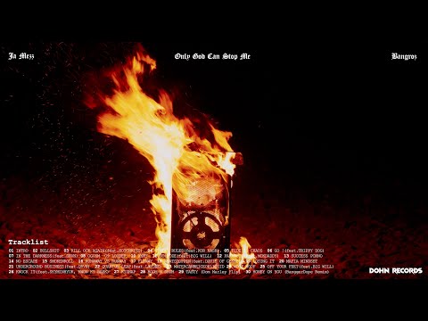 Ja Mezz, Bangroz - [Only God Can Stop Me] (Full Album)