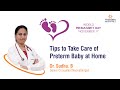 How To Take Care Of A Preterm Baby At Home Yashoda Hospitals Hyderabad