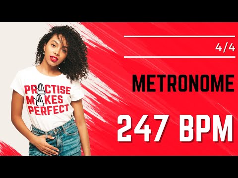 💪 🎼 METRONOME 247 BPM 4/4