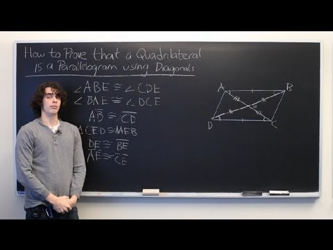 How to Prove That a Quadrilateral Is a Parallelogram With Diagonals : Parallelograms & Math