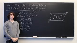 How to Prove That a Quadrilateral Is a Parallelogram With Diagonals : Parallelograms & Math