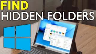How To Find Hidden Files & Folders in Windows