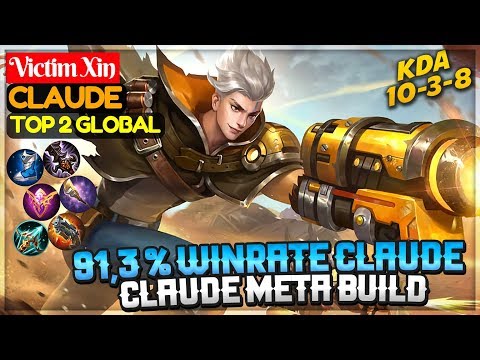 91,3 % Winrate Claude, Claude Meta Build [ Top 2 Global Claude ] Victim Xin Claude Mobile Legends Video