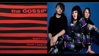 Gossip - Catfight - from the album: That's Not What i Heard - 2001