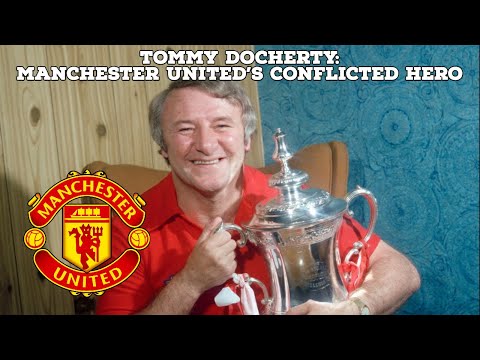 Tommy Docherty-Manchester United's Conflicted Hero | AFC Finners | Football History Documentary