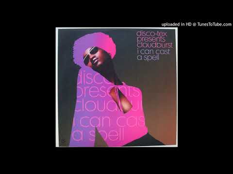 I CAN CAST A SPELL / DISCO-TEX PRESENTS CLOUDBURST