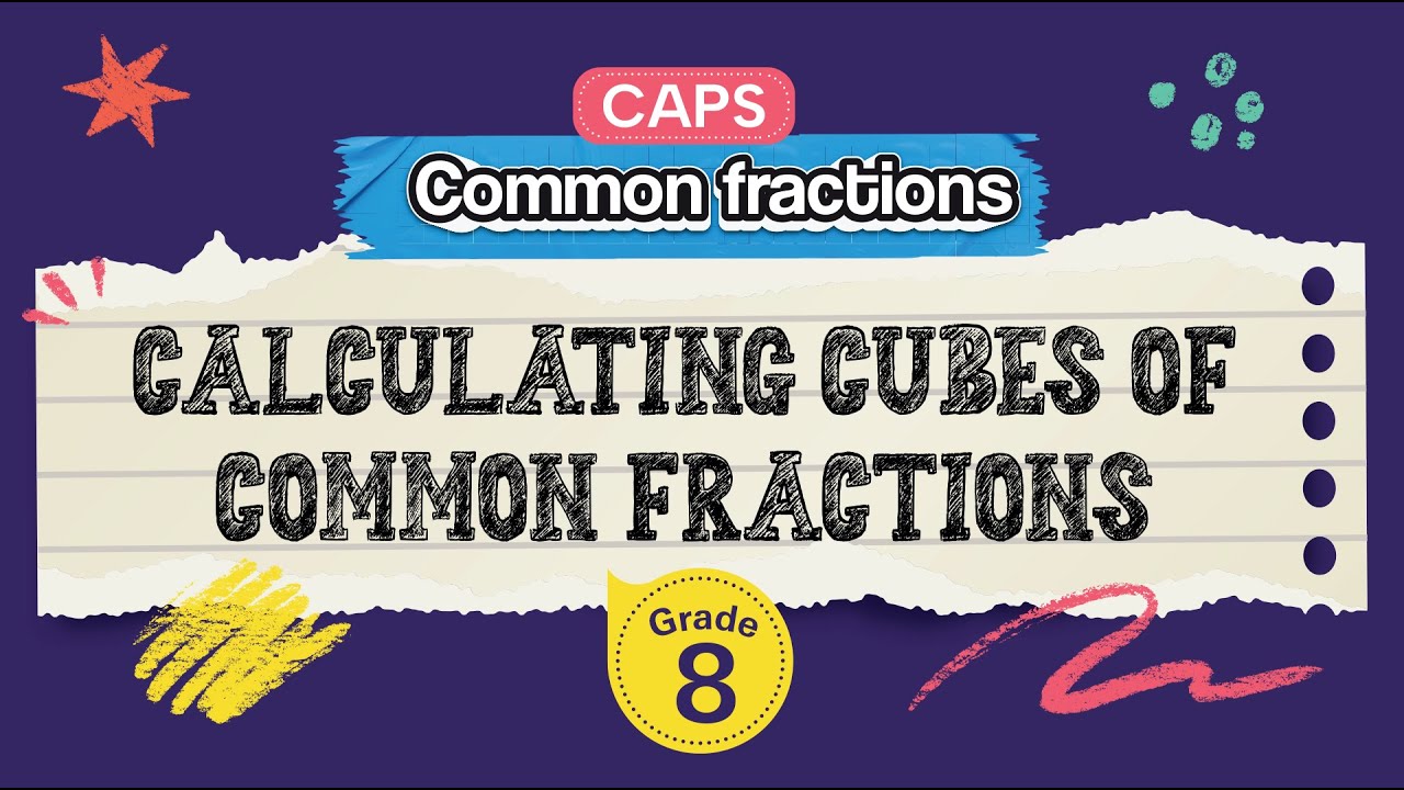 Calculating Cubes of Common Fractions