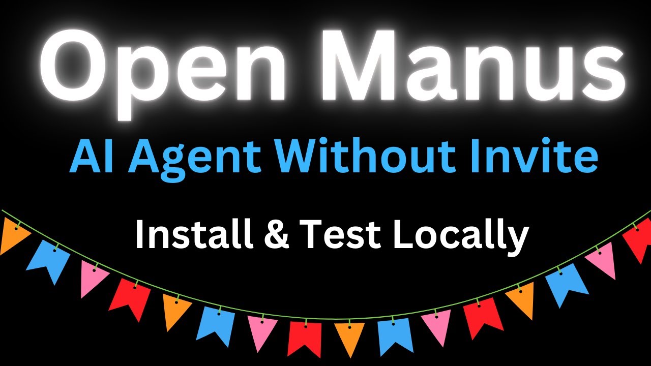 Open Manus - AI Agent Without Invite - Install and Test Locally