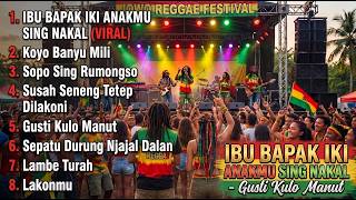 Download lagu IBU BAPAK IKI ANAKMU SING NAKAL - Reggae Dancehall Mix Jowo Terbaru 2026 Viral Tiktok mp3