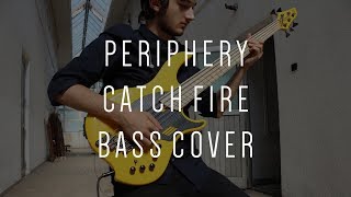 Periphery - Catch Fire // Bass Cover // Dingwall NG-2