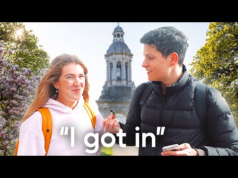 Asking Students How They Got Into Trinity College Dublin