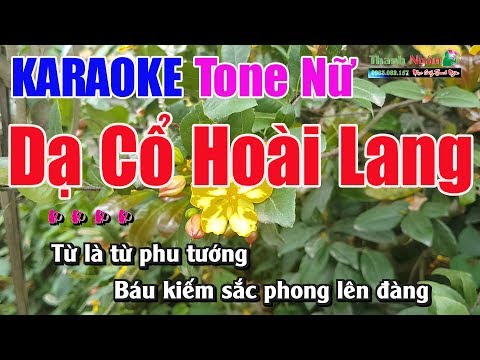 Dạ Cổ Hoài Lang Karaoke | Tone Nữ - Nhạc Sống Thanh Ngân