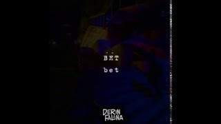 Derin Falana (The Flan) - Bet