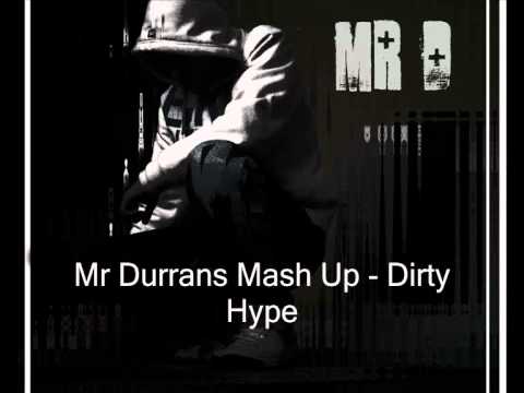 Mr Durrans Vol 18 - 20 - Mr Durrans Mash Up - Dirty Hype