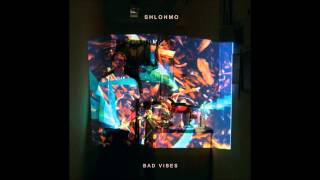 Shlohmo - I can't See You I'm Dead