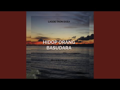 Hidop Orang Basudara