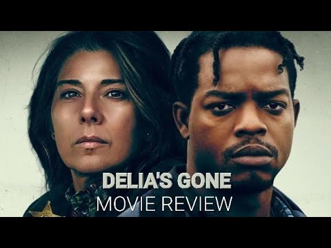 Delia's Gone Movie Review 🎬