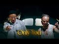 Barnaba feat Jay Melody - Only You (Official Music Video)