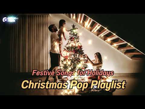 Christmas Pop Playlist – Festive Songs for Holidays