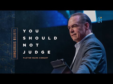 DANGEROUS BELIEF: You Should Not Judge | CFAN