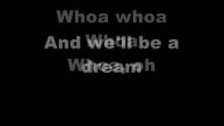 We the kings & Demi Lovato - We'll be a Dream (with lyrics)