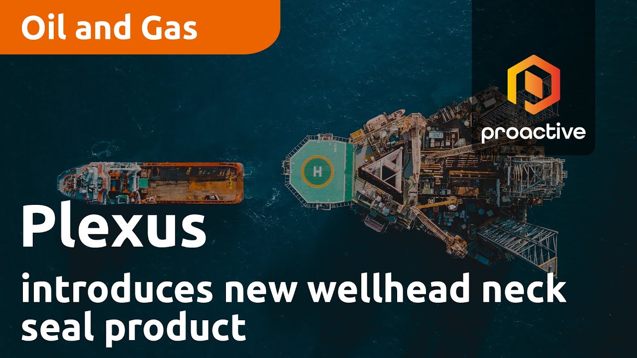 Plexus introduces new wellhead neck seal product; a game-changer in oil and gas well maintenance