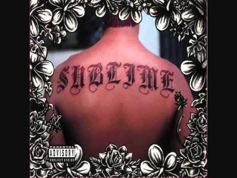 What I Got (reprise) - Sublime