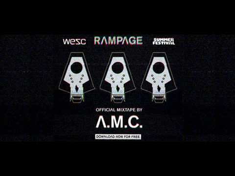 A.M.C - Official 2013 Rampage Promo Mix