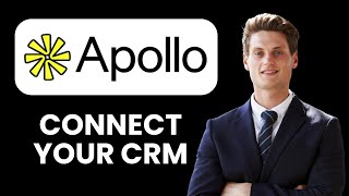 NEW! How to Connect Your CRM to Apollo.io (2025) 🔗 | Sync Leads & Auto