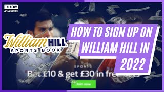 How to SIGN UP ON WILLIAM HILL in 2022 & get £20 (100%) FREE BONUS! - WILLIAM HILL TUTORIAL