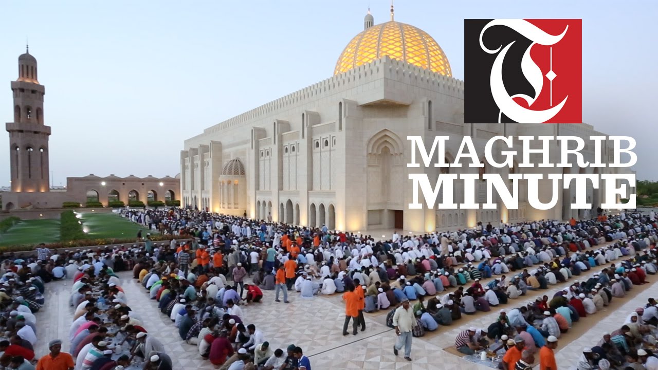 Maghrib Minute: Longest fasting day in Oman - Times of Oman