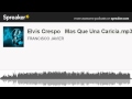 Elvis Crespo   Mas Que Una Caricia.mp3 (hecho con Spreaker)
