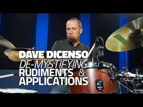 Demystifying Rudiments & Applications | Dave DiCenso