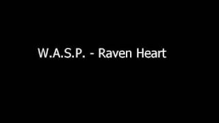 W.A.S.P. - Raven Heart